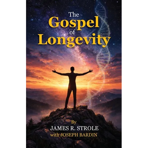 The Gospel of Longevity - Paperback