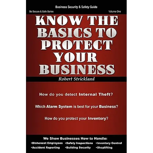 Know The Basics To Protect Your Business - Paperback