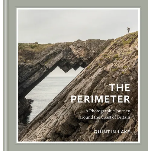 The Perimeter: A Photographic Journey Around the Coast of Britain - Hardcover