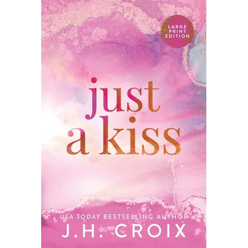 Just A Kiss - Paperback