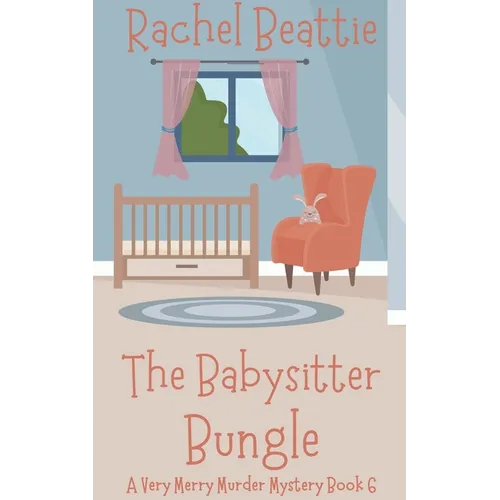 The Babysitter Bungle - Paperback