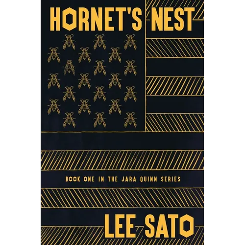 Hornet's Nest: Book One in the Jara Quinn Series - Paperback