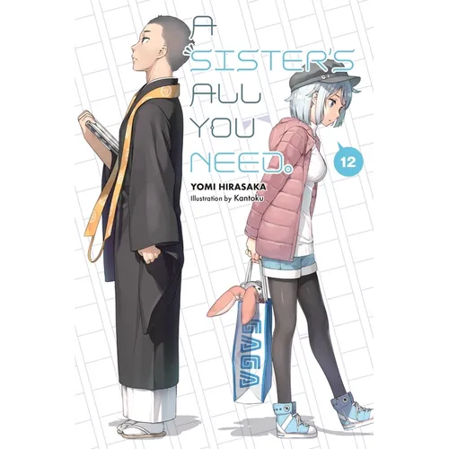 A Sister's All You Need., Vol. 12 (Light Novel): Volume 12 - Paperback