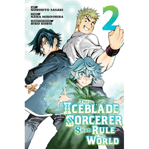 The Iceblade Sorcerer Shall Rule the World 2 - Paperback