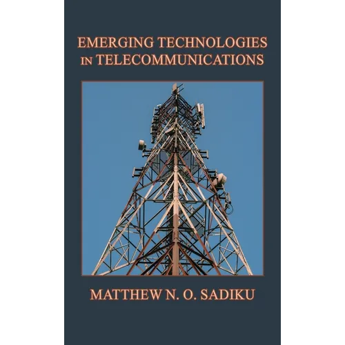 Emerging Technologies in Telecommunications - Hardcover