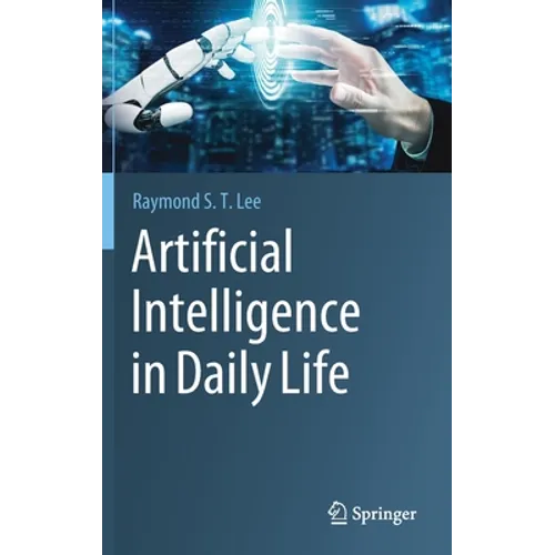 Artificial Intelligence in Daily Life