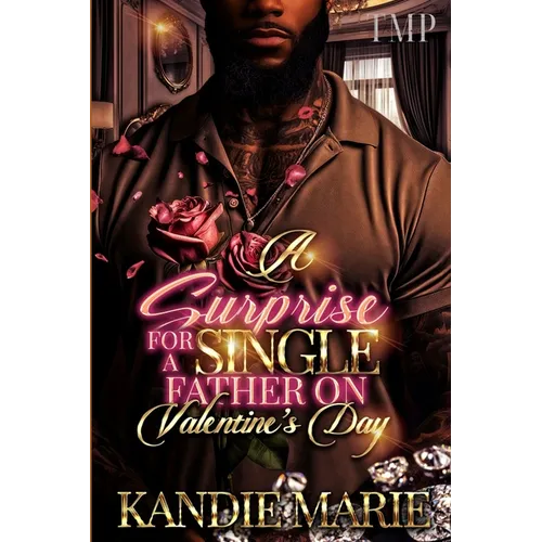 A Surprise for a Single Father on Valentine's Day - Paperback