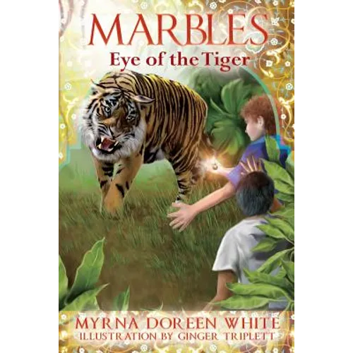 Marbles: Eye of the Tiger - Paperback