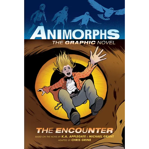 The Encounter (Animorphs Graphix #3) - Hardcover