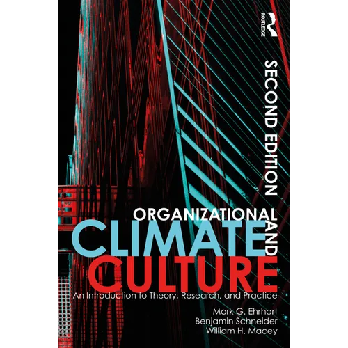 Organizational Climate and Culture: An Introduction to Theory, Research, and Practice