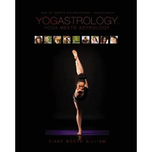 Yogastrology: Yoga Meets Astrology