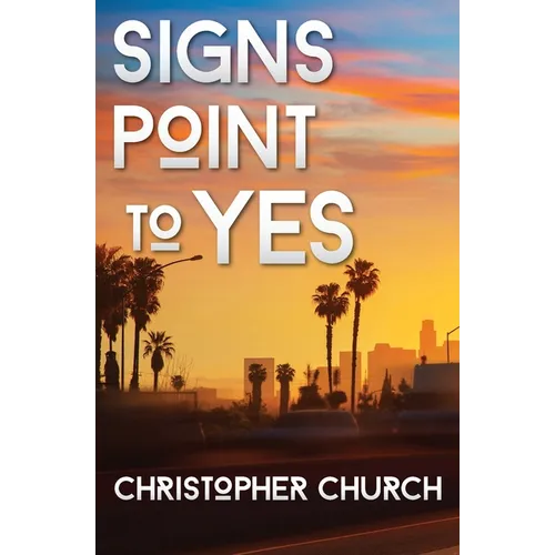 Signs Point to Yes - Paperback