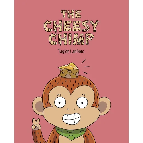 The Cheesy Chimp - Paperback