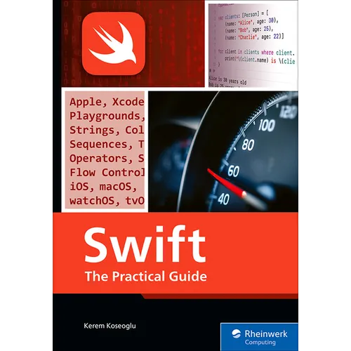 Swift: The Practical Guide - Paperback