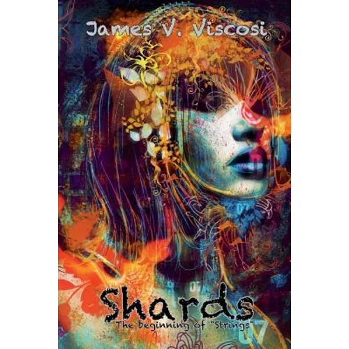 Shards: The Beginning of 