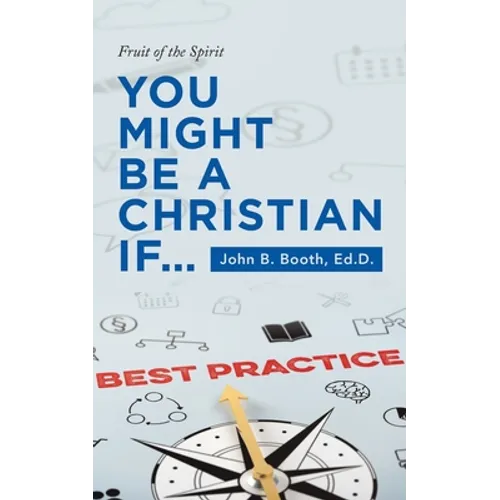You Might Be a Christian If...: Fruit of the Spirit - Paperback
