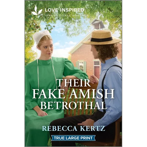 Their Fake Amish Betrothal: An Uplifting Inspirational Romance - Paperback