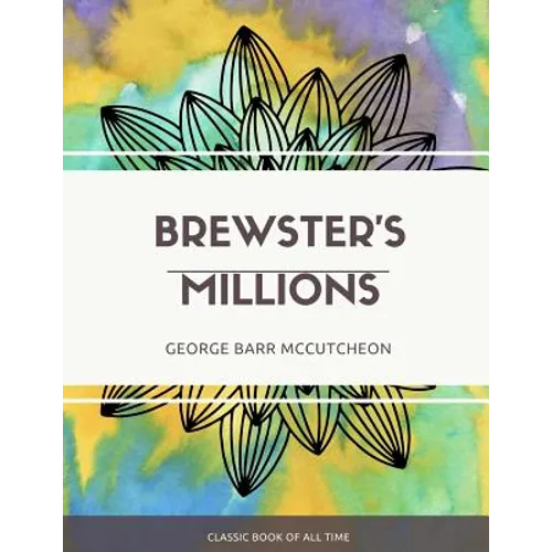 Brewster's Millions - Paperback