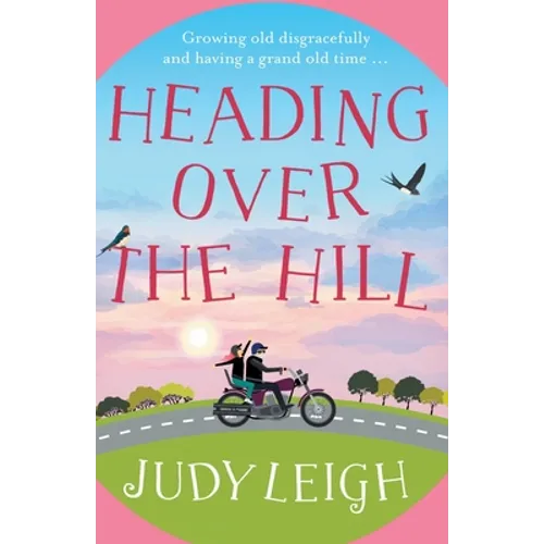 Heading Over the Hill - Paperback