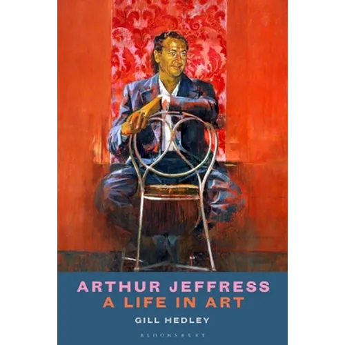 Arthur Jeffress: A Life in Art