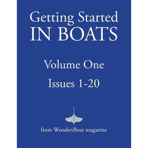 Getting Started in Boats: Volume 1 - Paperback