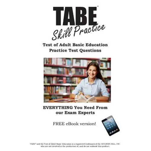 TABE Skill Practice!: Practice Test Questions for the Test of Adult Basic Education - Paperback