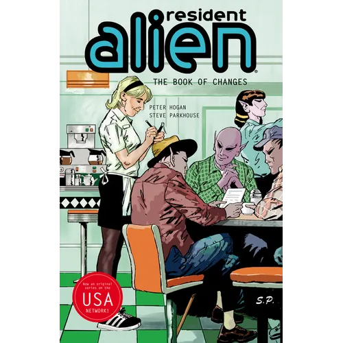 Resident Alien Volume 9: The Book of Changes - Paperback