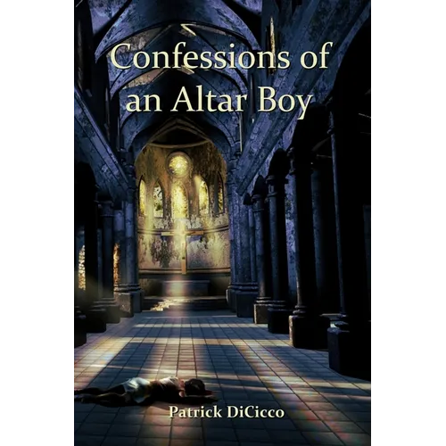 Confessions of an Altar Boy - Paperback