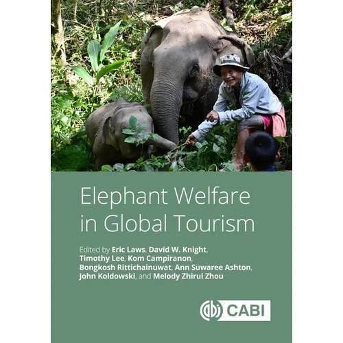 Elephant Welfare in Global Tourism