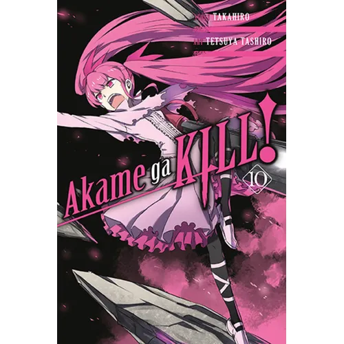 Akame Ga Kill!, Vol. 10 - Paperback