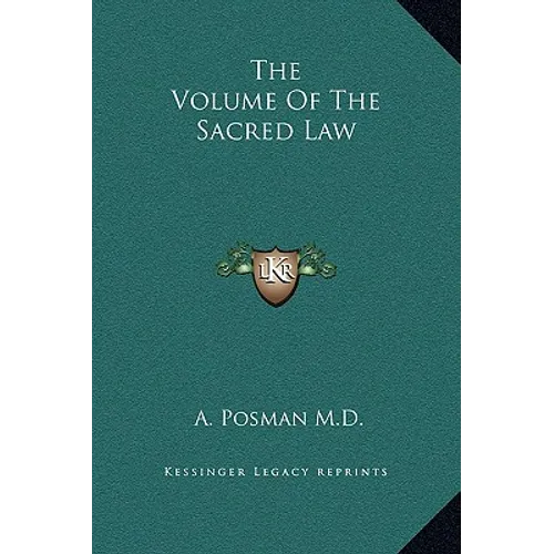 The Volume Of The Sacred Law - Hardcover