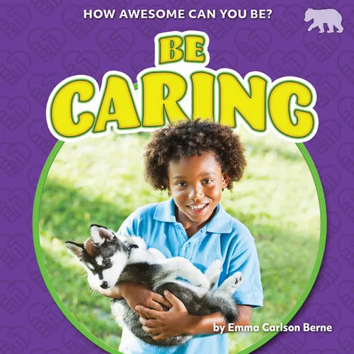 Be Caring - Library Binding