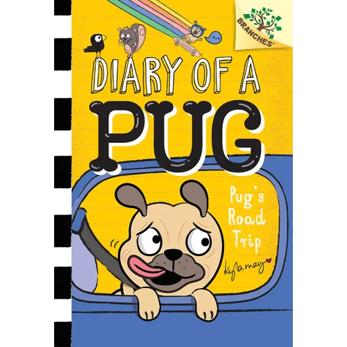Pug's Road Trip: A Branches Book (Diary of a Pug #7): Volume 7 - Hardcover