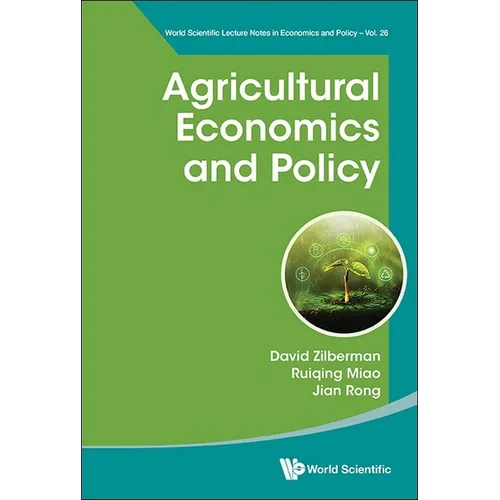 Agricultural Economics and Policy - Hardcover