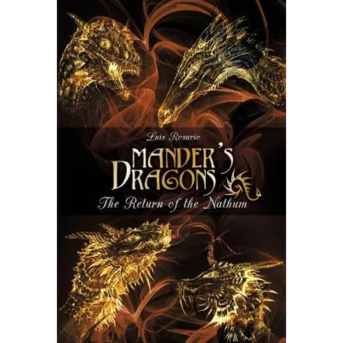 Mander's Dragons: The Return of the Nathum - Paperback