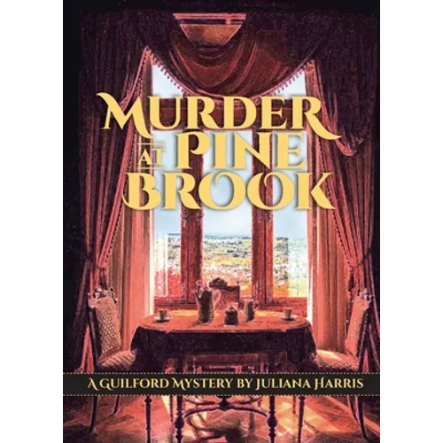 Murder at Pine Brook: A Guilford Mystery - Paperback