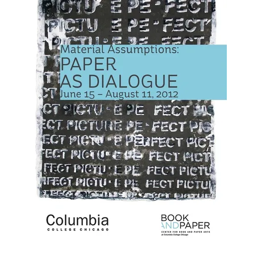 Material Assumptions: Paper as Dialogue - Paperback