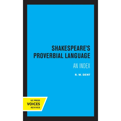 Shakespeare's Proverbial Language: An Index - Paperback