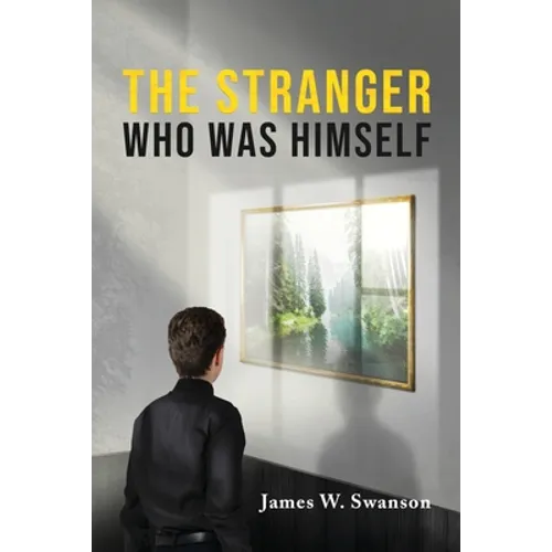 The Stranger Who Was Himself - Paperback