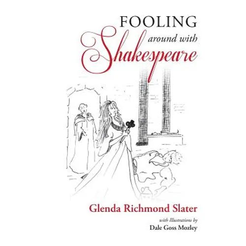 Fooling Around with Shakespeare - Hardcover