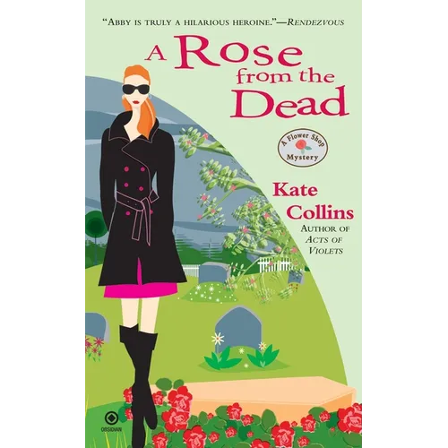 A Rose From the Dead: A Flower Shop Mystery - Mass Market Paperbound