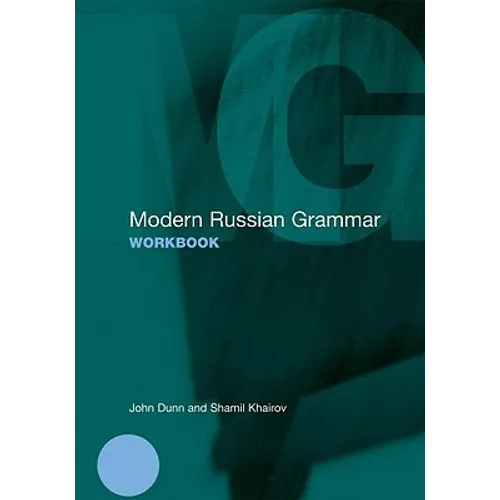 Modern Russian Grammar Workbook - Paperback