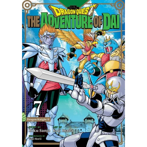 Dragon Quest: The Adventure of Dai, Vol. 7: Dragon Knights - Paperback