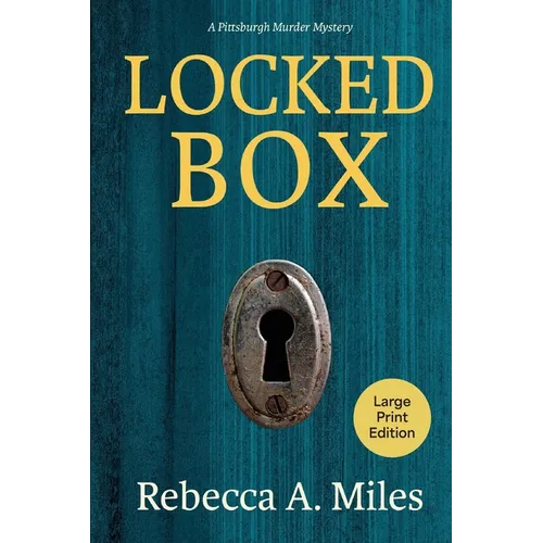 Locked Box: A Pittsburgh Murder Mystery - Paperback