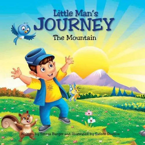 Little Man's Journey: The Mountain - Paperback