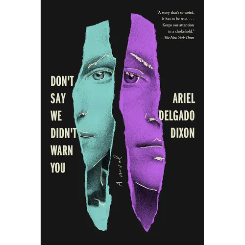 Don't Say We Didn't Warn You - Paperback