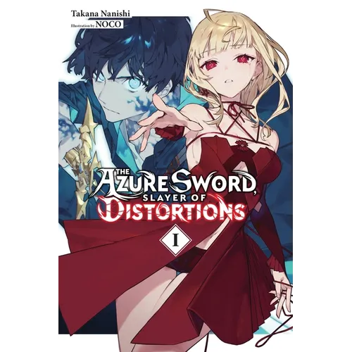 The Azure Sword, Slayer of Distortions, Vol. 1 - Paperback