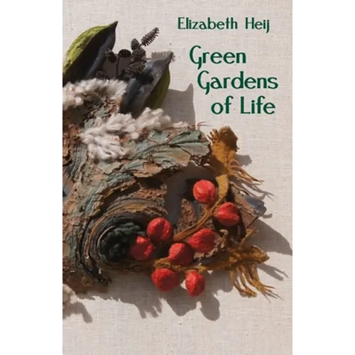 Green Gardens of Life - Paperback