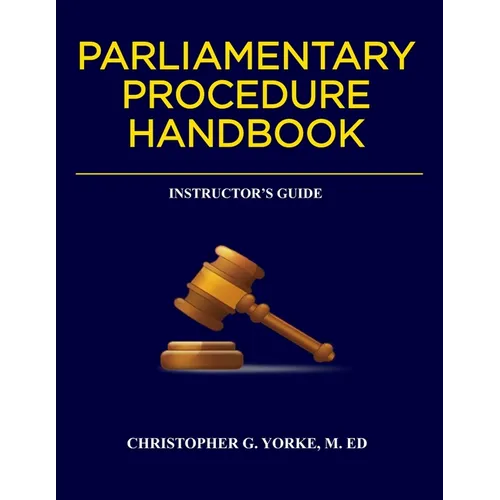 Parliamentary Procedure Handbook Instructor's Guide - Paperback