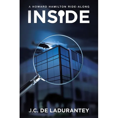 Inside: A Howard Hamilton Ride-Along - Paperback